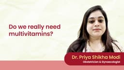 क्या हमें सचमुच मल्टीविटामिन की जरूरत है?