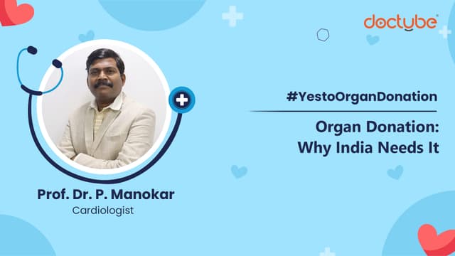 Organ Donation: Why India Needs It