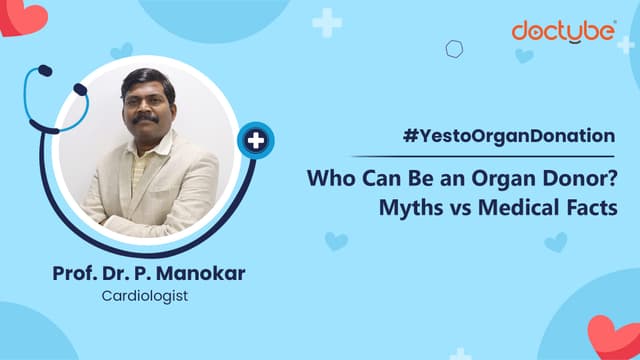 Who Can Be an Organ Donor? Myths vs Medical Facts