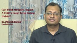 Can Food Allergies Impact a Child’s Long-Term Eating Habits?