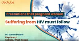Precautions that Pregnant Women suffering from HIV must follow Precautions that Pregnant Women suffering from HIV must follow