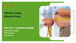 Obesity: Causes, Effects and Fixes! Obesity: Causes, Effects and Fixes!