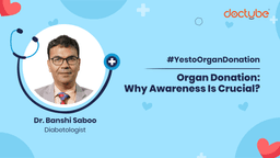 Organ Donation: Why Awareness Is Crucial? Organ Donation: Why Awareness Is Crucial?