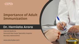 Importance of Adult Immunization Importance of Adult Immunization
