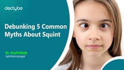 Debunking 5 Common Myths About Squint Debunking 5 Common Myths About Squint