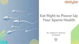 Eat Right to Power Up Your Sperm Health Eat Right to Power Up Your Sperm Health