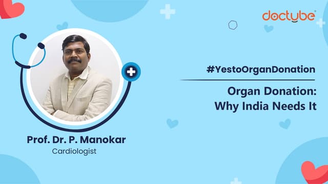 Organ Donation: Why India Needs It