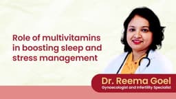 Role of multivitamins in boosting sleep and stress management Role of multivitamins in boosting sleep and stress management