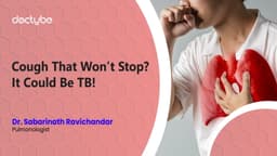 Cough That Won’t Stop? It Could Be TB! Cough That Won’t Stop? It Could Be TB!