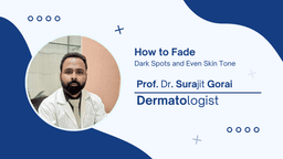 How to Fade Dark Spots and Even Skin Tone How to Fade Dark Spots and Even Skin Tone