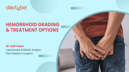 Hemorrhoid Grading & Treatment Options Hemorrhoid Grading & Treatment Options