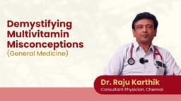Demystifying Multivitamin Misconceptions Demystifying Multivitamin Misconceptions